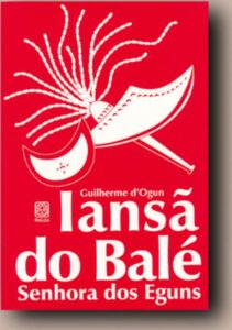 Capa do livro Iansã do Balé: senhora dos eguns, de Guilherme Ogun