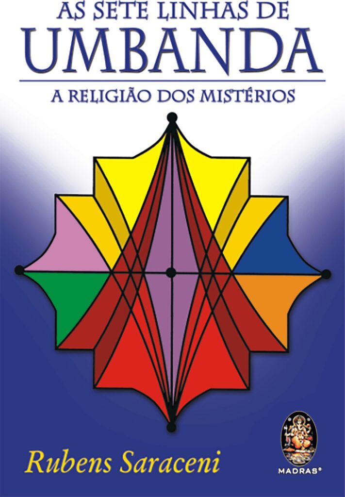 Capa do livro As Sete Linhas de Umbanda, de Rubens Saraceni