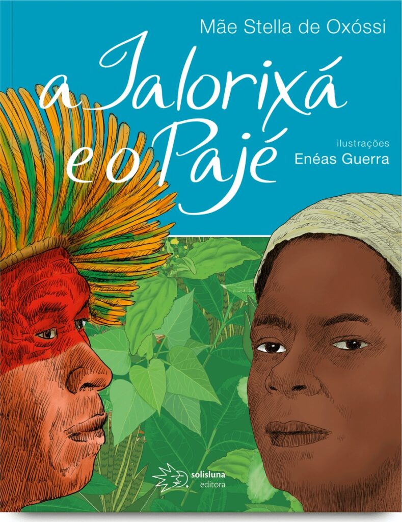 Capa do livro A Ialorixá e o Pajé, de Mãe Stella de Oxóssi